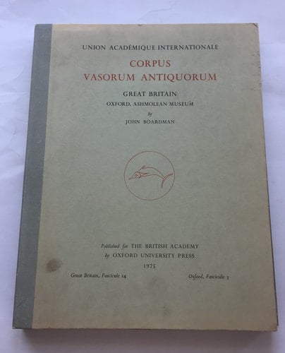 Corpus Vasorum Antiquorum: Great Britain, Fascicule 14 Oxford, Fascicule 3