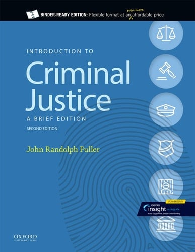 Introduction to Criminal Justice: A Brief Edition