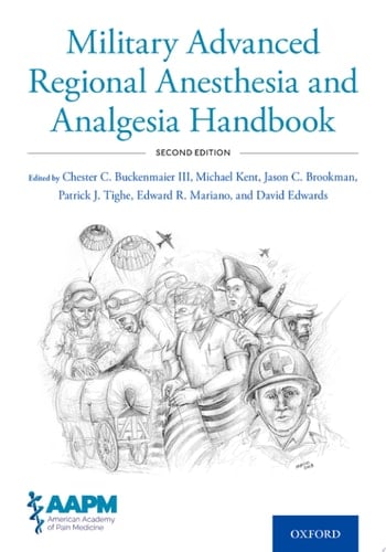 Military Advanced Regional Anesthesia And Analgesia Handbook