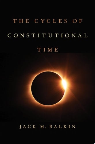 The Cycles Of Constitutional Time