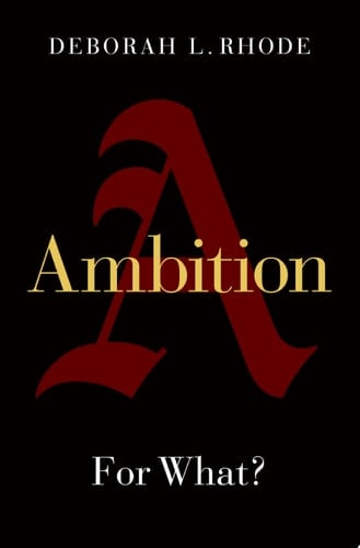 Ambition: For What?
