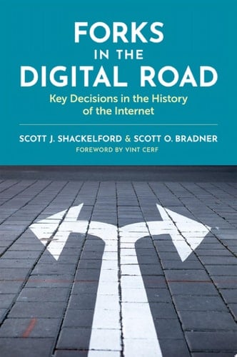 Forks in the Digital Road: Key Decisions in the History of the Internet