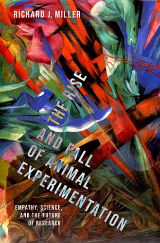 The Rise and Fall of Animal Experimentation: Empathy, Science, and the Future of Research