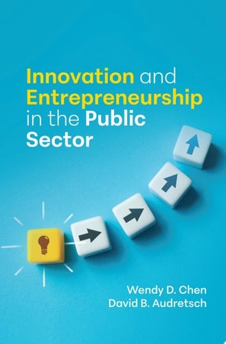 Innovation and Entrepreneurship in the Public Sector