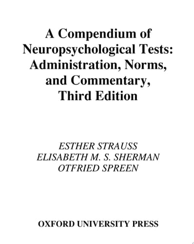 A Compendium Of Neuropsychological Tests