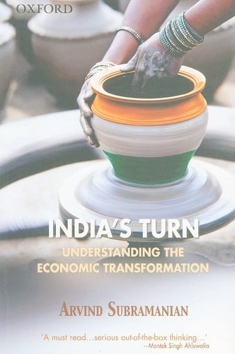 India's Turn: Understanding the Economic Transformation