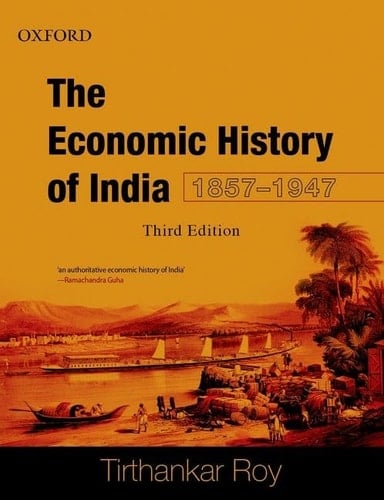 Economic History of India, 1857-1947