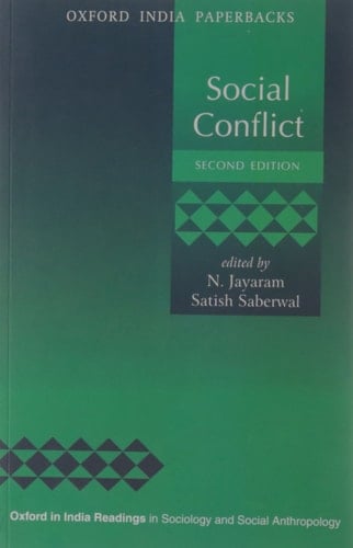 Social Conflict (Oxford in India Readings in Sociology and Social Anthropology)