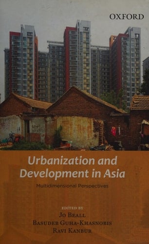 Urbanization and Development in Asia: Multidimensional Perspectives