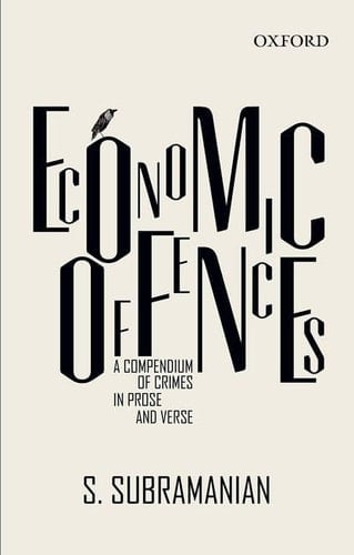 Economic Offences: A Compendium in Prose and Verse