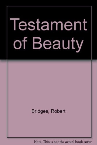 THE TESTAMENT OF BEAUTY A Poem in Four Books