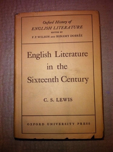 English Literature in the Sixteenth Century: Excluding Drama (Oxford History of English Literature Series) (Oxford History of English Literature, Volume 3)