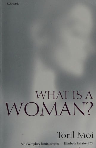What is a Woman?: And Other Essays