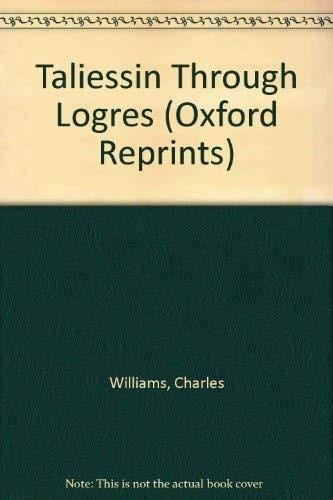 Taliessin Through Logres