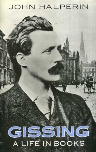 Gissing: A Life in Books