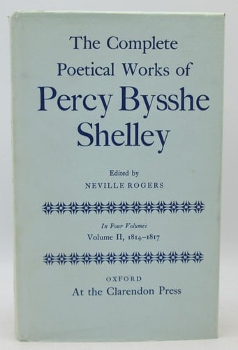 Complete Poetical Works of Percy Bysshe Shelley: 1814-1817 (Oxford English Texts)