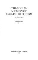 The Social Mission of English Criticism 1848-1932 (Oxford English Monographs)