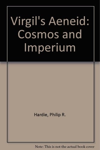 Virgil's Aeneid: Cosmos and Imperium