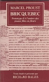 Bricquebec: Prototype d' A l'ombre des jeunes filles en fleurs