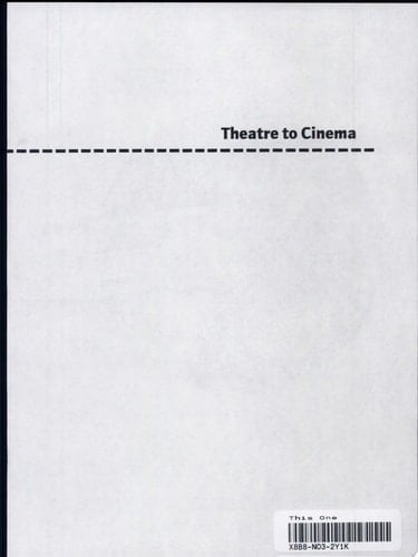 Theatre to Cinema: Stage Pictorialism and the Early Feature Film