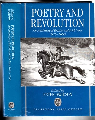 Poetry and Revolution: An Anthology of British and Irish Verse 1625-1660