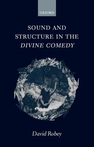 Sound and Structure in the "Divine Comedy"