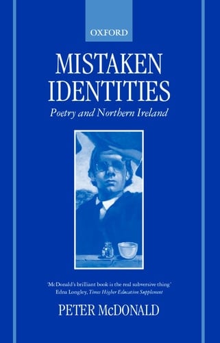 Mistaken Identities: Poetry and Northern Ireland