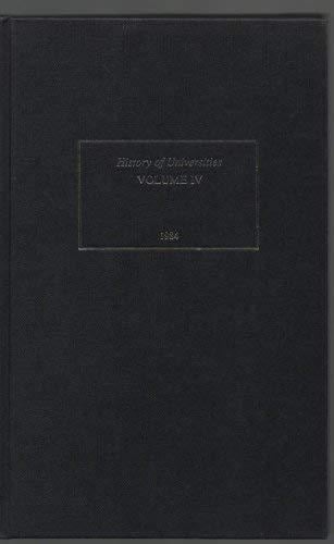 History of Universities: Volume IV (History of Universities Series, IV)