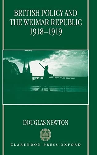 British Policy and the Weimar Republic, 1918-1919