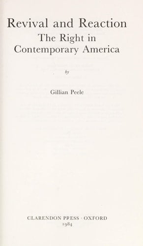 Revival and reaction: The right in contemporary America