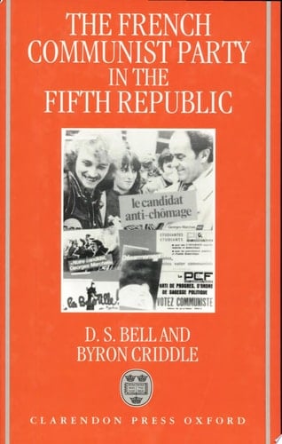 The French Communist Party in the Fifth Republic