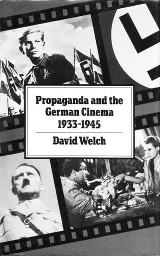 Propaganda and the German cinema, 1933-1945
