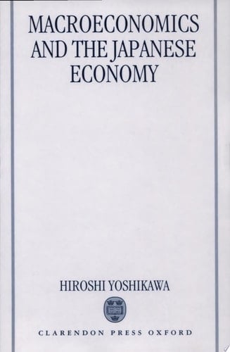 Macroeconomics and the Japanese Economy