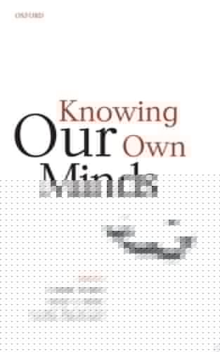 Knowing Our Own Minds (Mind Association Occasional Series)