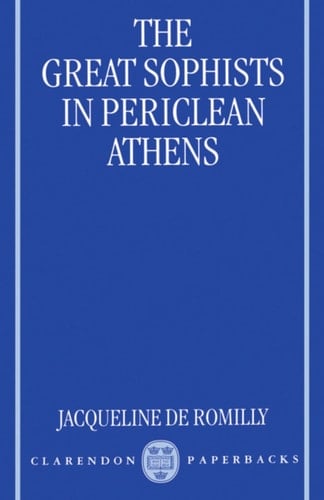 The Great Sophists in Periclean Athens