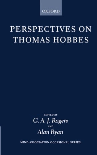 Perspectives on Thomas Hobbes (Mind Association Occasional Series)
