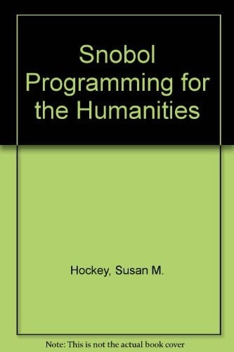 SNOBOL Programming for the Humanities