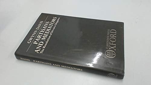 Partisans and Mediators: The Resolution of Divorce Disputes