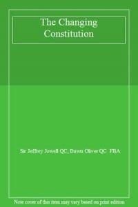 The Changing Constitution