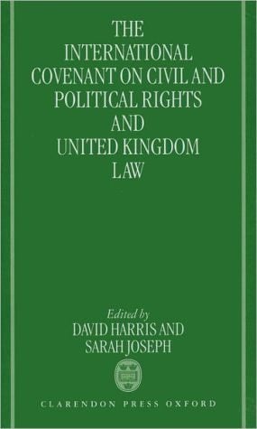 The International Covenant on Civil and Political Rights and United Kingdom Law