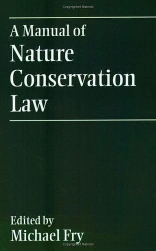 A Manual of Nature Conservation Law