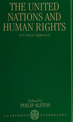 The United Nations and Human Rights: A Critical Appraisal