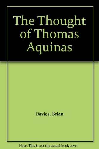 The Thought of Thomas Aquinas