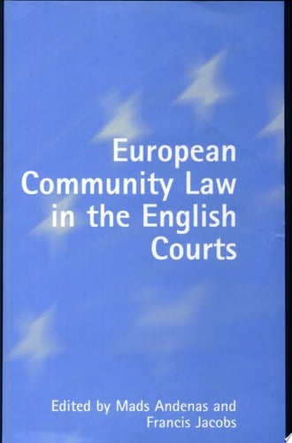 European Community Law in the English Courts