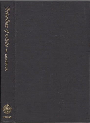 Priscillian of Avila: The occult and the charismatic in the early church