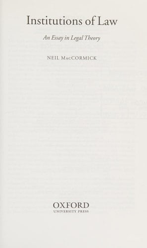 Institutions of Law: An Essay in Legal Theory (Law, State, and Practical Reason)