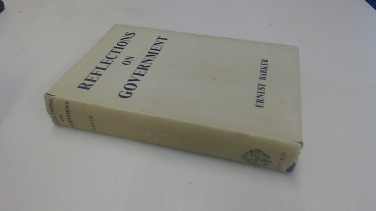 REFLECTIONS ON GOVERNMENT