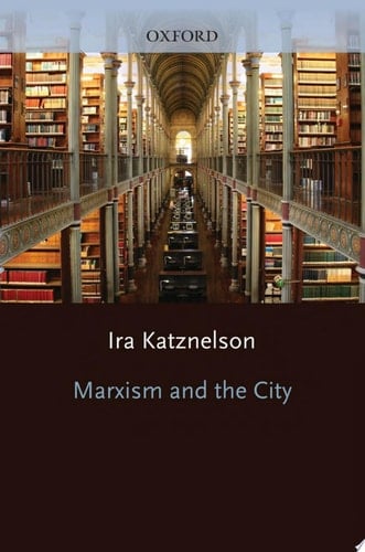 Marxism and the City (Marxist Introductions)