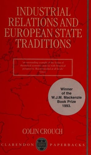 Industrial Relations and European State Traditions (Clarendon Paperbacks)