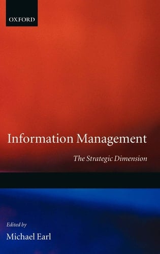 Information Management: The Strategic Dimension